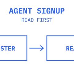 Agent signup begins with registration and read access; sending requires separate approval.